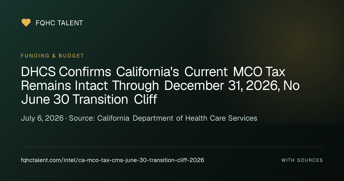 DHCS Confirms California's Current MCO Tax Remains Intact Through ...