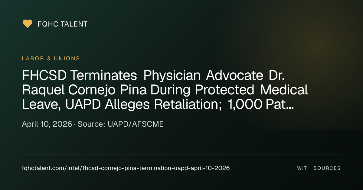 Family Health Centers of San Diego: FHCSD Terminates Physician Advocate ...