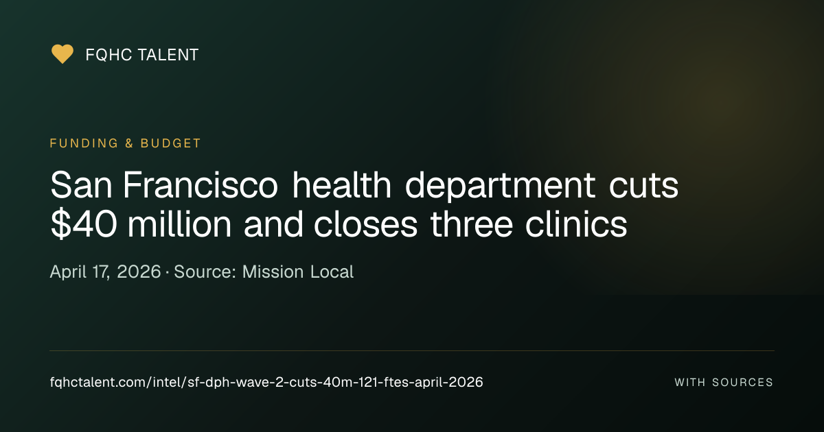San Francisco Community Health Center: SF DPH Wave 2: Additional $40M ...